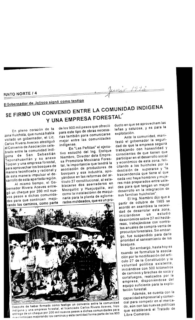 Se firmo un convenio entre la comunidad indígena y una empresa forestal ~ 1 de junio de 1993